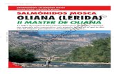OLIANA ((LÉRIDA): III MMASTER DDE OOLIANA SALMÓNIDOS MOSCA OLIANA (LÉRIDA)solopescaonline.es/articulos/rio/flyfishingr/IIMASTERDE... · 2016. 1. 11. · SOLO PESCA SOLO PESCA C