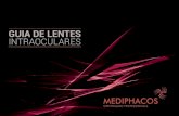 Guia de LIOs Mediphacos - 2015mediphacos.com/wp-content/uploads/2017/11/TabelaLIO.pdf · 2020. 4. 29. · GUIA DE LENTES INTRAOCULARES 7 ¹ Consultar condições comerciais e prazo