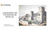 LAS MURALLAS Y PUERTAS DE SEVILLA. - Alquiansa...En el año 1886 con la declaración de la ´Revolución Gloriosa¨, se ordenará la demolición de las murallas y puertas de Sevilla.