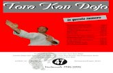 TORA47 ver 5 - I.O.G.K.F · 2016. 9. 15. · Dôjô: Karate do Kenkyu Kai (Sensei Angelici Fabrizio) c/o Gym Power Station, Cerenova, 3383696353 ... Taiji Kase, e successivamente