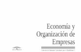 Economía y Organización de Empresas · 2016. 12. 13. · - Reconocer las distintas clasificaciones de empre-sas. - Explicar los fenómenos de concentración empresa-rial en sus