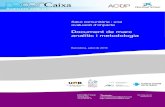 Document de marc analític i metodologia · 2020. 6. 13. · VV.AA. 2015, "Document de marc analític i metodologia", Barcelona: IGOP, ASPB, ICS. L’ equip investigador que impulsa