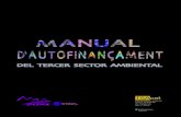 MANUAL D’AUTOFINANÇAMENT DEL TSAcat · 2012. 12. 20. · VENDA DE MATERIAL PROMOCIONAL MANUAL D’AUTOFINANÇAMENT DEL TERCER SECTOR AMBIENTAL DE CATALUNYA - 6 - 1. VENDA DE MATERIAL