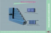 Sistemas de vanguardia en la carpintería de aluminio.codalmha.com/wp-content/uploads/2016/10/Mallorquina.pdf · 2016. 10. 25. · SistemaMALLORQUINA. SISTEMA DE CERRAMIENTOS EXTERIORES