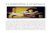 La bibliofilia y el género La bibliofilia y el género Publicado por Yolanda Morató en Jot down . Mara Wilson en Matilda, 1996. Fotografía: TriStar / Jersey Films. En los últimos
