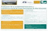 Evaluación de la rentabilidad financiera y económico-social …...1995-1999: Experto estudios demanda y rentabilidad de la AEIE SEM AV Barcelona-Narbona. 2000-2005: GIF, Director