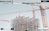 Manual 2021 usuario - guía de consulta Revit Navisworks · 2020. 9. 16. · redlining, punto de vista, y mediciones. Una amplia posibilidad de complementos o plugins mejora el paquete