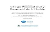 Código Procesal Civil y Comercial de la Nación...Anteproyecto Código Procesal Civil y Comercial de la Nación elaborado por la Comisión Redactora designada por RESOL-2017-496-APN-MJ
