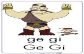 ge gi Ge Gi · 2021. 3. 11. · actiludis.com Ordena las siguientes sílabas y escribe las palabras en tu cuadernos. gia - ma güi - pin - no gio - le - co nio - ge me - los - ge