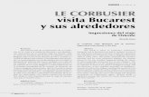 10 (1) 2006: 64 - 81 Le Corbusier visita bucarest y sus ...a los palacios Real de Bucarest, Pelesch y Foishor; a los monasterios de Caldarushani y a la iglesia del Paraíso. Su paso