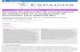 Técnicas de extracción de características de señales EEG en ...El procesado de la señal EEG se divide en varias etapas: pre-procesamiento, extracción de características, selección