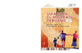 GUÍA PARA EL MIGRANTE PERUANO - Forum Solidaridad Perú · 2014. 7. 29. · EL MIGRANTE PERUANO Guida per il migrante peruviano Strumenti Promosso da ProgettoMondo Mlal Viale Palladio,