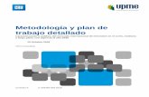 Metodología y plan de trabajo detalladobdigital.upme.gov.co/bitstream/001/1333/1/1 Metodología.pdf · demanda (Producto 3) y balance (Producto 4) para cada uno de los 27 minerales.