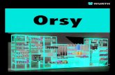 Orsy - Wurth · 2020. 8. 13. · •Color: Rojo y Gris. •Numero de cajones: 7 Aplicación •Para todo tipo de taller y oficina. •Destinado para almacenamiento de herramientas