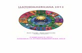 CAMPANYA 2011 AGENDA LLATINOAMERICANA 2012 · 2020. 6. 4. · el conte de l’Agenda, el dvd dels 15 anys de re-evolució, els diferents mapes (de la Vergonya i de Peters), el calendari