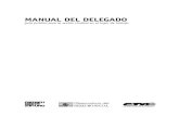 MANUAL DEL DELEGADO - CTA - Central de los ...archivo.cta.org.ar/IMG/pdf/ODS_-_Manual_del_delegado.pdfde la Argentina (CTA), un ámbito de análisis de los cambios y pro cesos al interior
