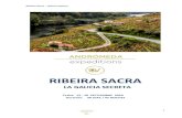RIBEIRA SACRA · Ribeira Sacra – Galicia Interior 3 Continuación del viaje hasta el pueblo de Chantada, donde comeremos en el restaurante Os Pendellos. Luego daremos un paseo por