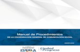 Manual de Procedimientos - Pueblagobiernoabierto.pueblacapital.gob.mx/transparencia...Manual de Procedimientos de la Coordinación General de Comunicación Social Clave: ... Índice