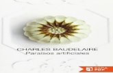 El poeta francés Charles Baudelaireweb.seducoahuila.gob.mx/biblioweb/upload/Paraisos... · 2019. 6. 25. · El poeta francés Charles Baudelaire (1821-1867) fue el primero en aplicar