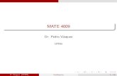 MATE 4009 - Recinto Universitario de Mayagüezpvasquez/mate4009/clases1314... · 2014. 4. 2. · Movimiento libre amortiguado En el estudio de mec·nica, las fuerzas de amortiguamiento
