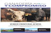 GANADERÍA Y COMPROMISO - IPCVA · 2020. 10. 15. · cia depende de la calidad y la fermen-tabilidad del grano y de la adaptación y control del consumo”, subrayó y sos-tuvo que