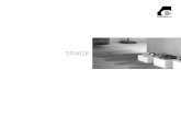 TRACE - Eiffelgres · 2017. 6. 19. · abujardado структурная gebouchardeerd 滚花压纹 porcellanato tecnico hi-tech stoneware | grès cérame technique | technisches