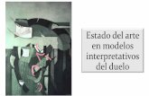 Estado del arte en modelos interpretativos del duelocscbiblioteca.com/congreso sobre duelo/Mesa -Estado del... · 2016. 11. 4. · Estado del arte en modelos interpretativos del duelo.