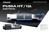 PUMA HT / QL series · 2018. 11. 14. · 9551274 2866 4500 Torque (N·m) Output (kW) Spindle Speed (r/min) 11 kW 15min S3 25% 94 N·m 15min S3 25% 48 N·m S1 Cont. 1000 100 10 5.5