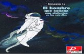 Ernesto Is El hombre - Muestra De Teatro Alicante · 2017. 11. 22. · Ernesto Is (Gijón, 1988) Titulado en Dramaturgia por la Escola Superior de Arte Dramática de Galicia, anteriormente