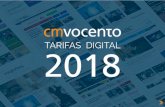 TARIFAS DIGITAL 2018 - CMVocentocmvocento.com/wp-content/uploads/sites/3/2018/02/Tarifas... · 2018. 2. 8. · TARIFAS DIGITAL 2018 7 Tarifas ampliación de noticias Premium (**)