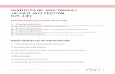 INSTITUTO DE JAZZ TÓNICA / JALISCO JAZZ FESTIVAL (IJT-JJF)fundaciontonica.org/convocatorias/CONVOCATORIA_BECARIOS... · 2017. 3. 7. · Alguno de los siguientes documentos: Anverso