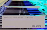 Instrucciones de instalación de fibra - Excel Networking · 2020. 6. 19. · 4 Instrucciones de instalación de bra Técnicas de tendido de cables de fibra óptica Los métodos de
