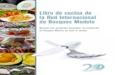Libro de cocina de la Red Internacional de Bosques Modelo · Bosque Modelo Risaralda, Colombia El Yuyo Bosque Modelo Chiquitano, Bolivia Carne de caimán en salsa de cusi y almendras