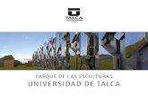 PARQUE ESCULTURAS catalogo · 2020. 10. 7. · PARQUE DE LAS ESCULTURAS UNIVERSIDAD DE TALCA CONCEPTO Y PATRIMONIO ESCULTÓRICO La primera obra que inaugura el Parque de Esculturas