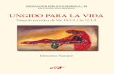 EDITORIAL VERBO DIVINOUNGIDO PARA LA VIDA Exégesis narrativa de Mc 14,3-9 y Jn 12,1-8 Mercedes Navarro Created Date 20020425184324Z ...