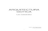 ARQUITECTURA GOTICA - Biblioteca Virtual Senior...ARQUITECTURA GOTICA . Las Catedrales . Beatriz de Rojas Laviña. Curso 2008/2009. 1