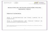BOLETIN DE ACTUALIZACIÓN FISCAL MARZO 2015 - Gob · 2019. 4. 18. · SUBPROCURADURÍA DE ANÁLISIS SISTÉMICO Y ESTUDIOS NORMATIVOS DIRECCIÓN GENERAL DE ENLACE Y REGULACIÓN 1 BOLETIN