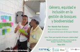 Género, equidad e inclusión en la gestión de bosques y … · 2021. 6. 1. · Sesión 01: 06 de mayo de 2021 •Presentación •Bases conceptuales: género, equidad e inclusión