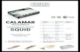CALAMAR - WOFCO · 2020. 5. 27. · CALAMAR PATAGÓNICO PATAGONIAN LOLIGO SQUID — Loligo patagonica - gahi Doryteuthis gahi — Arte de pesca / Fishing gear Redes de arrastre