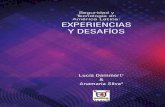 Seguridad y Tecnología en América Latina: EXPERIENCIAS Y ... · ecu 911 secretarÍa general de gestiÓn de riesgos de ecuador 35 plan nacional de vigilancia comunitaria por cuadrantes