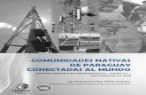 Copaco S.A - COMUNIDADES NATIVAS DE PARAGUAY ... PROYECTO FSU...2008/02/21  · utilización de los servicios de telefonía móvil, telefonía básica, acceso a internet y transmisión