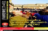 Bombers celebra la festa del seu patró, Sant Joan de Déu · 2019. 1. 17. · Bombers celebra la festa del seu patró, Sant Joan de Déu Ajuntament de Barcelona Sector de la Via