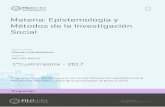 Materia: Epistemología y Métodos de la Investigación Socialrepositorio.filo.uba.ar/jspui/bitstream/filodigital/10196... · 2019. 4. 23. · En su segunda parte, el programa está