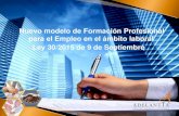 Nuevo modelo de Formación Profesional para el Empleo en el ...adelantta.com/creditos-de-formacion-adelantta.pdfNuevo modelo de Formación Profesional para el Empleo (Ley 30/2015 9