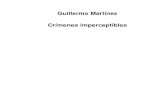 Guillermo Martínez Crímenes imperceptibles 2021/indu/Crimenes-imperceptibles.pdf · Universidad de Buenos Aires y viajaba a Oxford con una beca para una estadía de un año, con