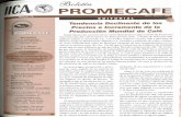 Promecafepromecafe.net/documents/Boletines/boletin079.pdf · Hasta el 25 de junio fue publicada la estimación del USDA sobre la producción de la temporada 1998/99, que se fljó
