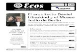 El arquitecto Daniel Libeskind Museo Judío de Berlín · 2015. 4. 15. · intelectuales de una bella mujer. El arquitecto Daniel Libeskind y el Museo Judío de Berlín Un museo que