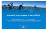 CODELCO - Cumplimiento Acuerdos 2006 · 2011. 7. 19. · claro marco en el cual se debe dar la relación entre Codelco y sus Contratistas, como asimismo entre éstas y sus trabajadores.