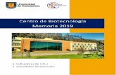 Centro de Biotecnología Memoria 2019 - CB-UdeC · 2020. 11. 5. · Kit de Bioensilaje para tratamiento de residuos industriales porcinos FONDEF IDEA 2019 ID19I10394 2019 – 2021