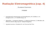 Radiação Eletromagnética (cap. 4) - Departamento de Físicalilith.fisica.ufmg.br/.../04-Radiacao-Eletromagnetica.pdf · 2017. 4. 10. · Ondas eletromagnéticas • Campos elétrico